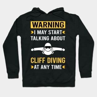 Warning Cliff Diving Hoodie